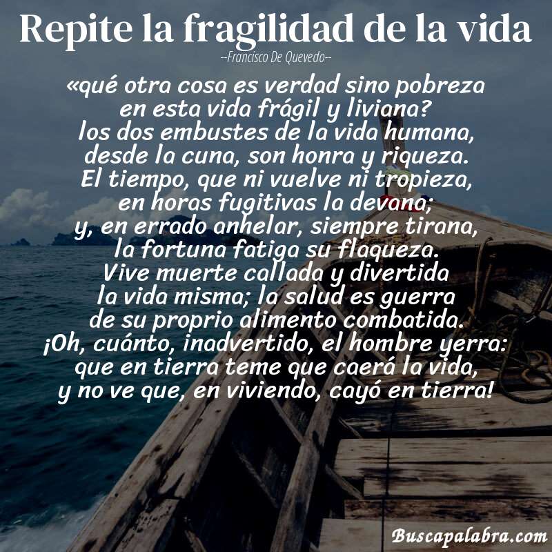 Poema repite la fragilidad de la vida de Francisco de Quevedo con fondo de barca