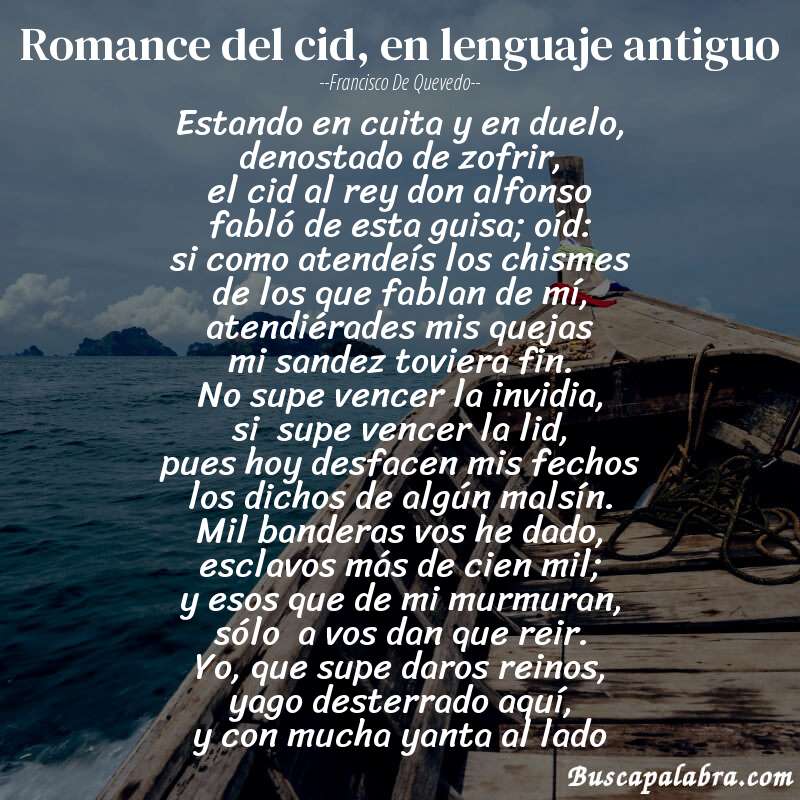 Poema romance del cid, en lenguaje antiguo de Francisco de Quevedo con fondo de barca