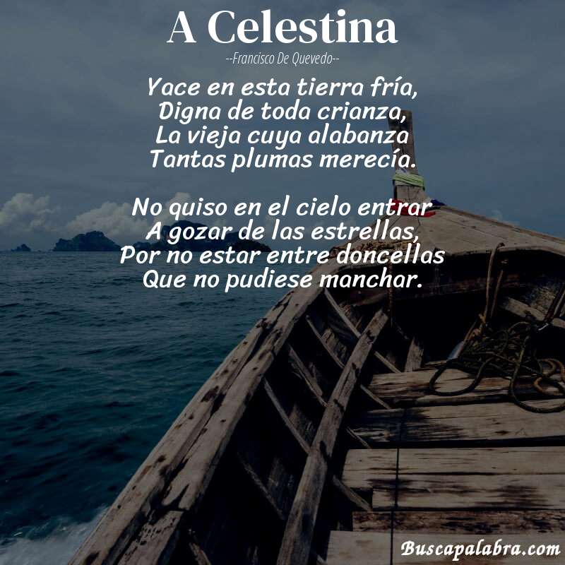 Poema A Celestina de Francisco de Quevedo con fondo de barca