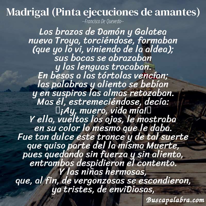 Poema Madrigal (Pinta ejecuciones de amantes) de Francisco de Quevedo con fondo de barca
