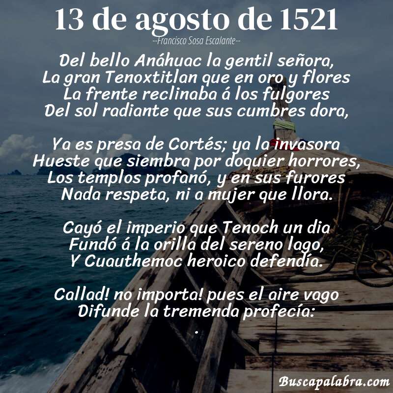 Poema 13 de agosto de 1521 de Francisco Sosa Escalante con fondo de barca