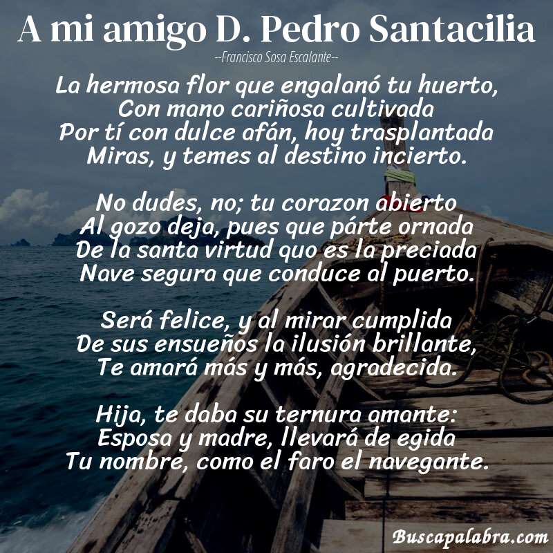 Poema A mi amigo D. Pedro Santacilia de Francisco Sosa Escalante con fondo de barca