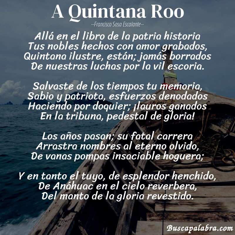 Poema A Quintana Roo de Francisco Sosa Escalante con fondo de barca