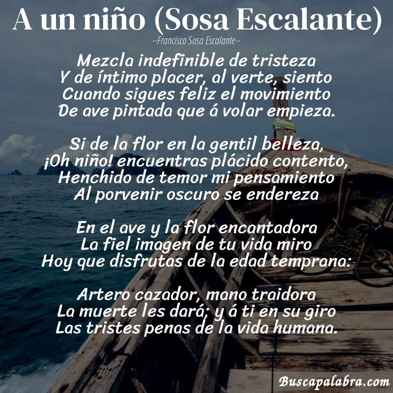 Poema A un niño (Sosa Escalante) de Francisco Sosa Escalante con fondo de barca