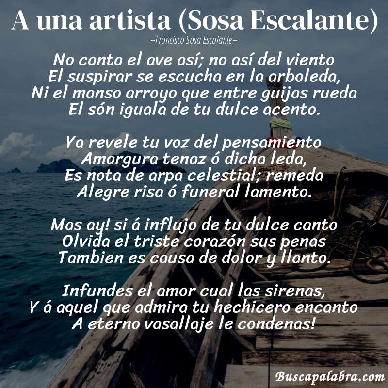 Poema A una artista (Sosa Escalante) de Francisco Sosa Escalante con fondo de barca