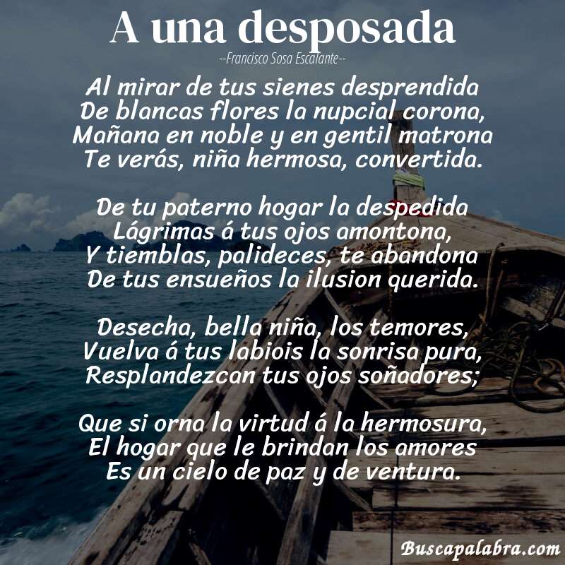 Poema A una desposada de Francisco Sosa Escalante con fondo de barca