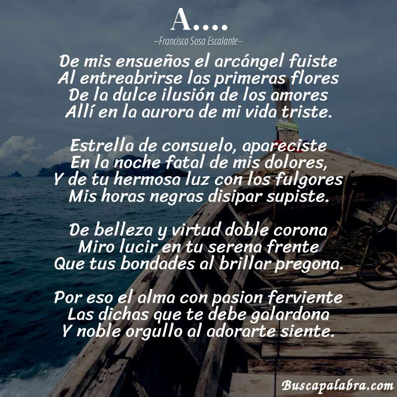 Poema A.... de Francisco Sosa Escalante con fondo de barca