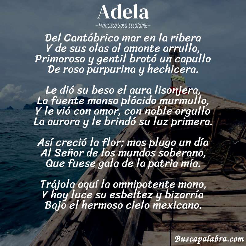 Poema Adela de Francisco Sosa Escalante con fondo de barca