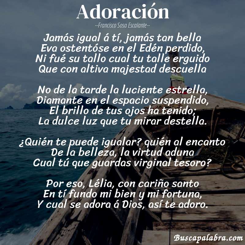 Poema Adoración de Francisco Sosa Escalante con fondo de barca