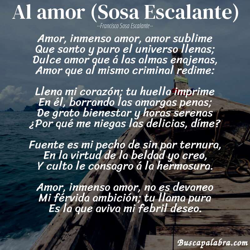 Poema Al amor (Sosa Escalante) de Francisco Sosa Escalante con fondo de barca
