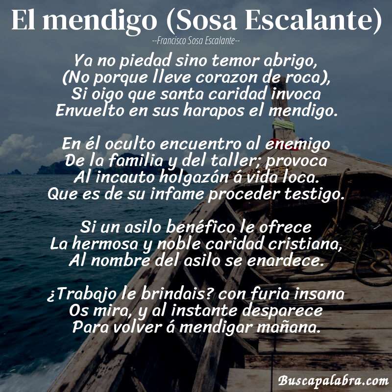 Poema El mendigo (Sosa Escalante) de Francisco Sosa Escalante con fondo de barca