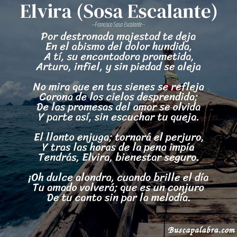 Poema Elvira (Sosa Escalante) de Francisco Sosa Escalante con fondo de barca