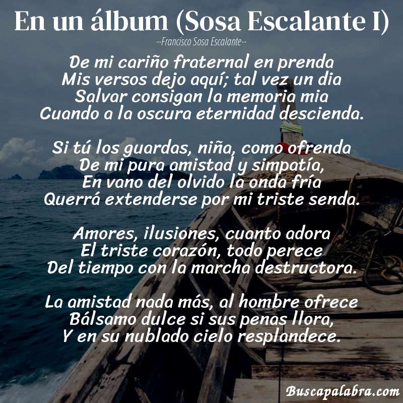 Poema En un álbum (Sosa Escalante I) de Francisco Sosa Escalante con fondo de barca