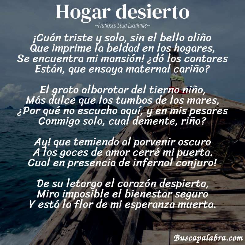 Poema Hogar desierto de Francisco Sosa Escalante con fondo de barca