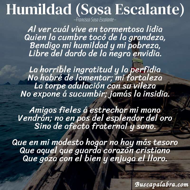 Poema Humildad (Sosa Escalante) de Francisco Sosa Escalante con fondo de barca