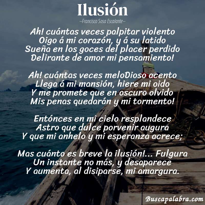 Poema Ilusión de Francisco Sosa Escalante con fondo de barca