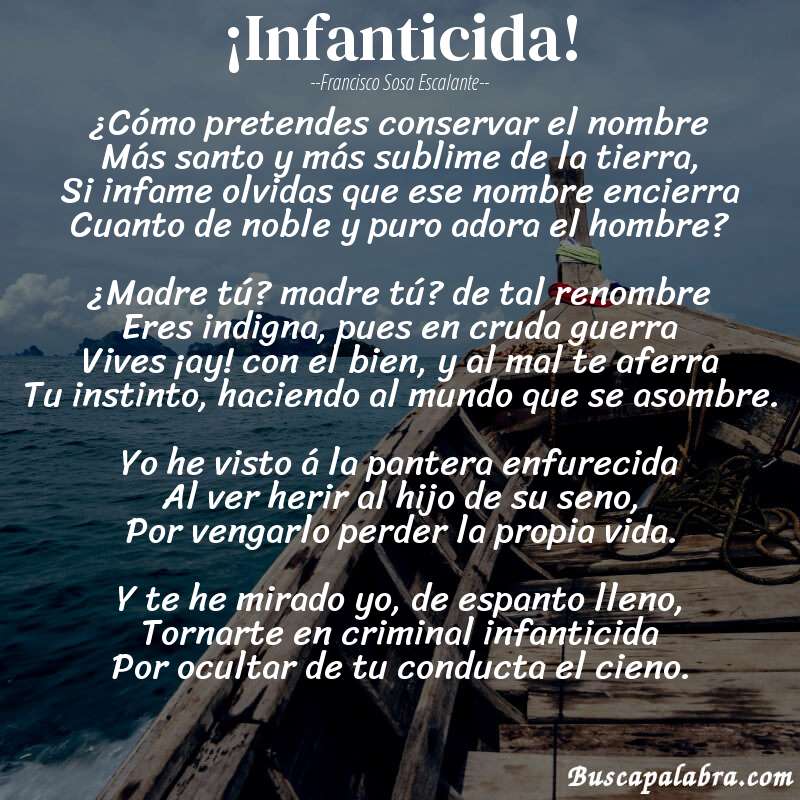 Poema ¡Infanticida! de Francisco Sosa Escalante con fondo de barca