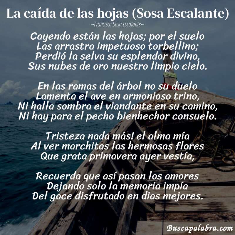Poema La caída de las hojas (Sosa Escalante) de Francisco Sosa Escalante con fondo de barca