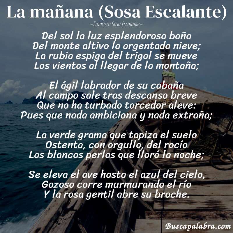 Poema La mañana (Sosa Escalante) de Francisco Sosa Escalante con fondo de barca