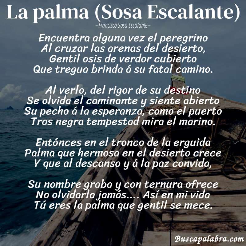 Poema La palma (Sosa Escalante) de Francisco Sosa Escalante con fondo de barca