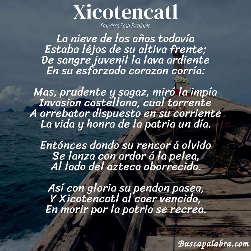 Poema Xicotencatl de Francisco Sosa Escalante con fondo de barca