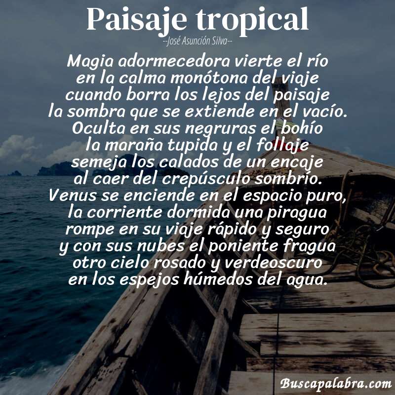 Poema paisaje tropical de José Asunción Silva con fondo de barca