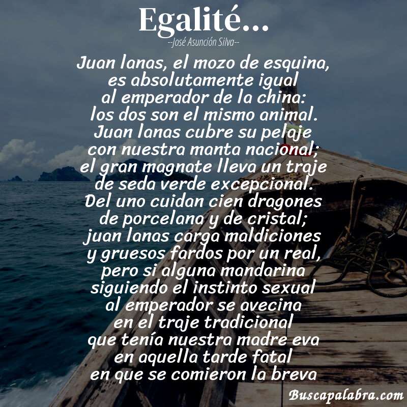 Poema egalité... de José Asunción Silva con fondo de barca