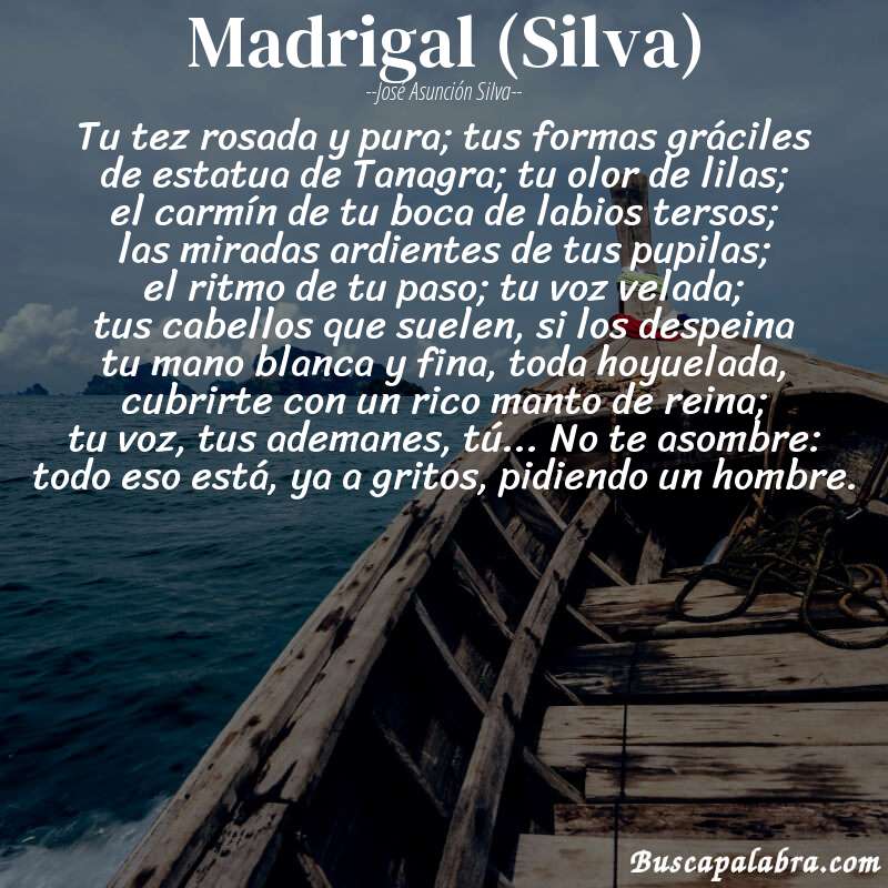 Poema Madrigal (Silva) de José Asunción Silva con fondo de barca