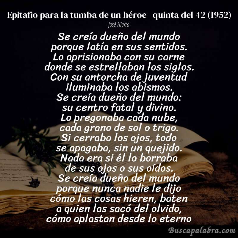 Poema epitafio para la tumba de un héroe   quinta del 42 (1952) de José Hierro con fondo de libro
