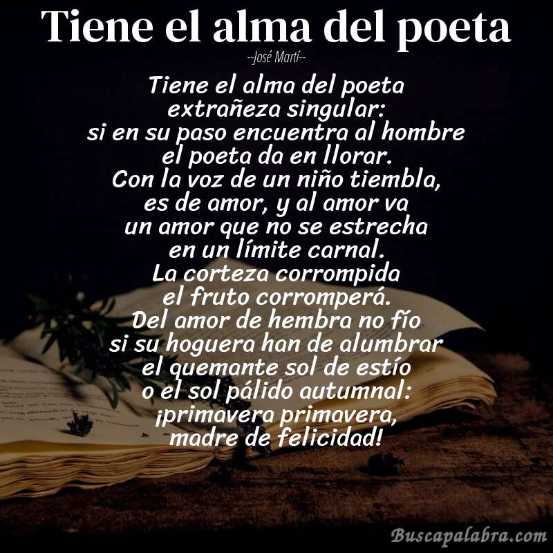 Poema tiene el alma del poeta de José Martí con fondo de libro