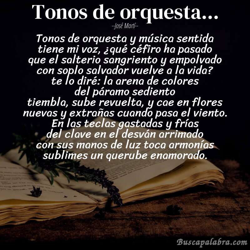 Poema tonos de orquesta... de José Martí con fondo de libro