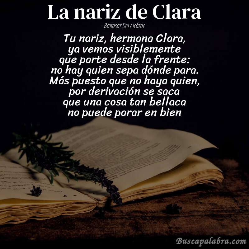 Poema La nariz de Clara de Baltasar del Alcázar con fondo de libro