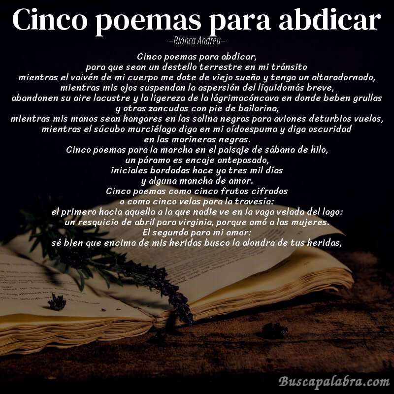Poema cinco poemas para abdicar de Blanca Andreu con fondo de libro