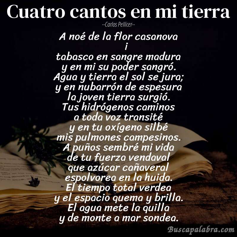Poema cuatro cantos en mi tierra de Carlos Pellicer con fondo de libro