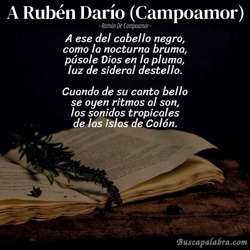 Poema A Rubén Darío (Campoamor) de Ramón de Campoamor con fondo de libro