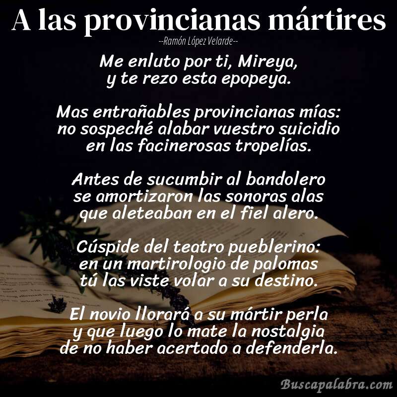 Poema A las provincianas mártires de Ramón López Velarde con fondo de libro