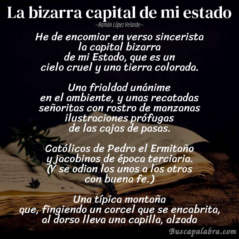 Poema La bizarra capital de mi estado de Ramón López Velarde con fondo de libro