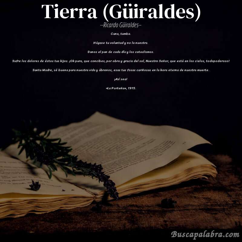 Poema Tierra (Güiraldes) de Ricardo Güiraldes con fondo de libro