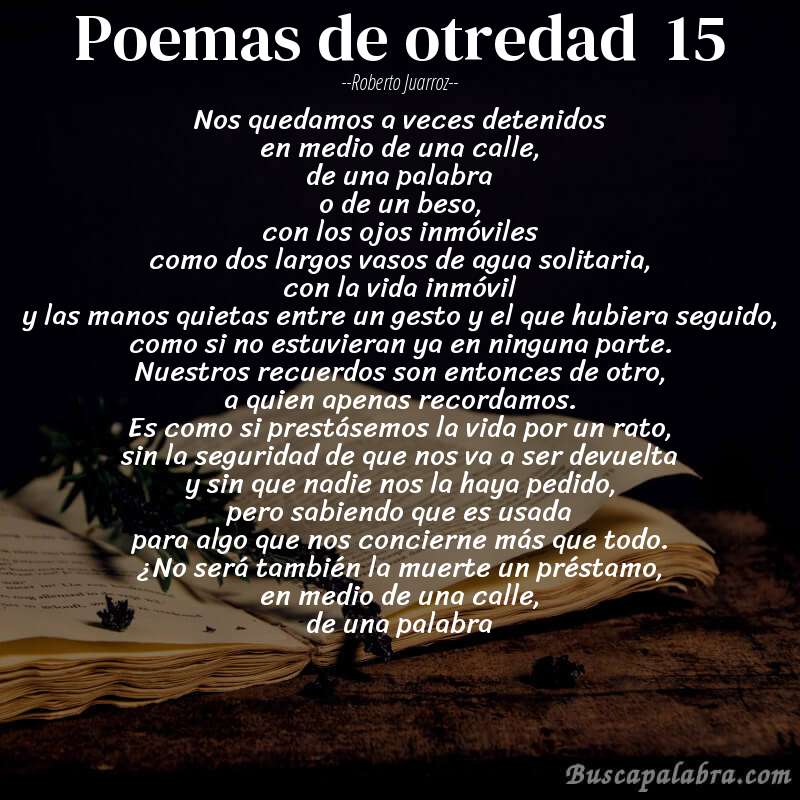 Poema poemas de otredad  15 de Roberto Juarroz con fondo de libro