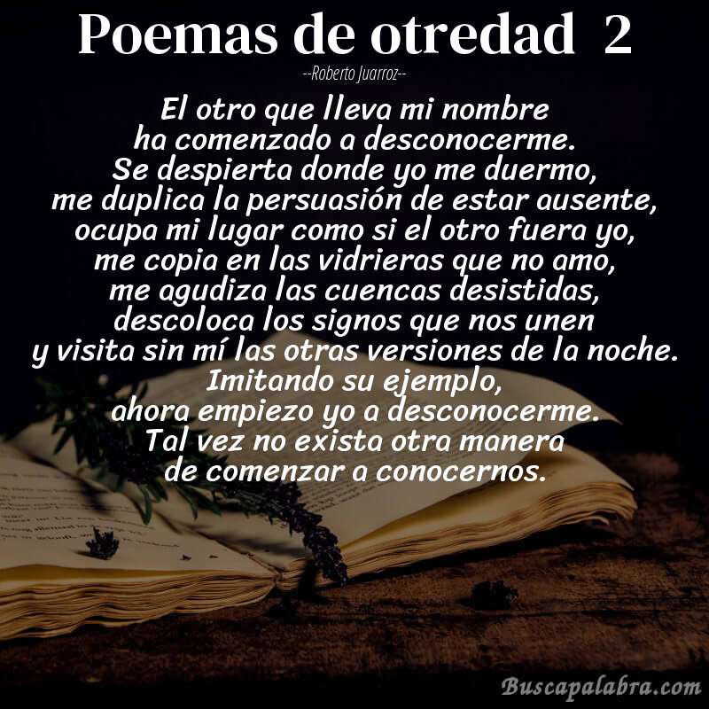 Poema poemas de otredad  2 de Roberto Juarroz con fondo de libro