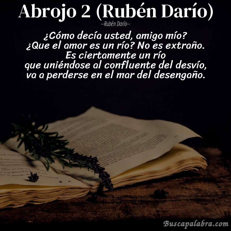 Poema Abrojo 2 (Rubén Darío) de Rubén Darío con fondo de libro