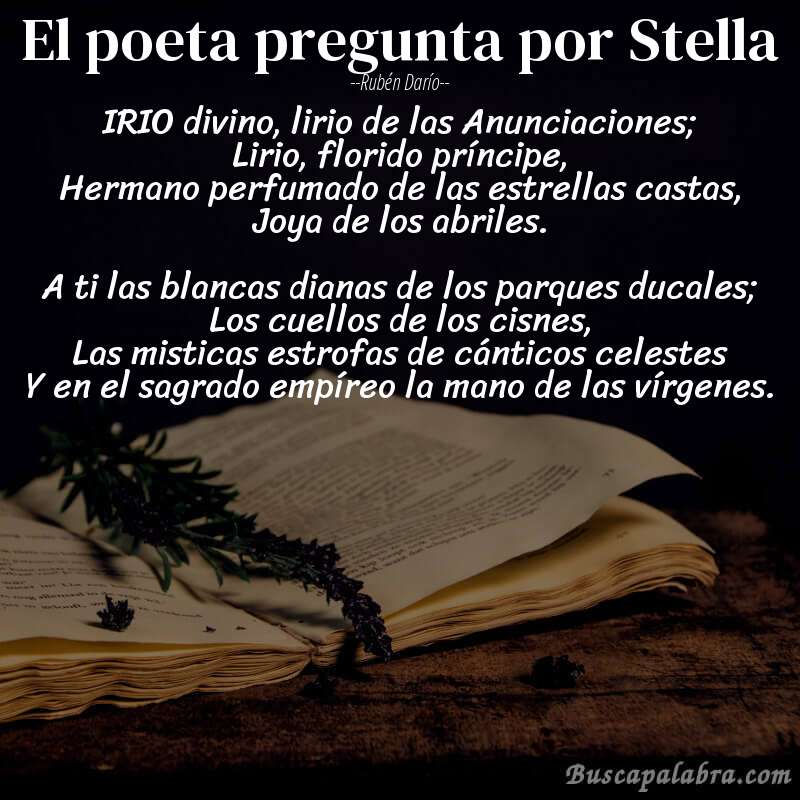 Poema El poeta pregunta por Stella de Rubén Darío con fondo de libro