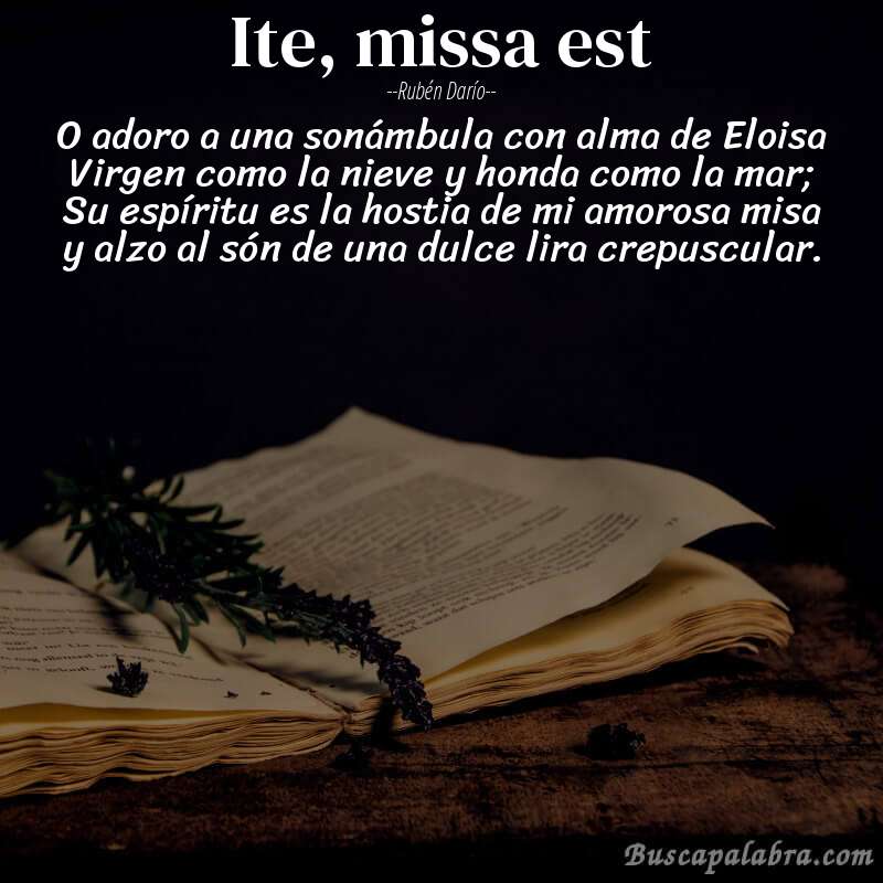 Poema Ite, missa est de Rubén Darío con fondo de libro