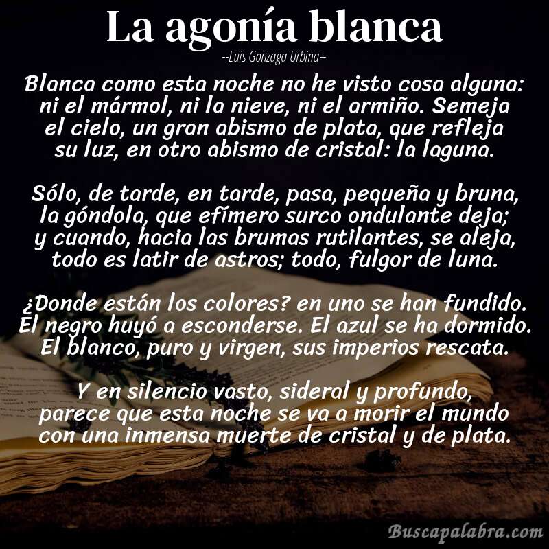Poema la agonía blanca de Luis Gonzaga Urbina con fondo de libro