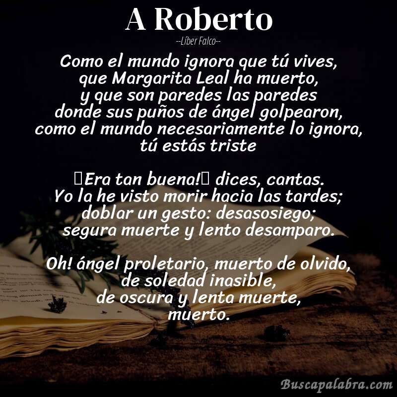 Poema A Roberto de Líber Falco con fondo de libro