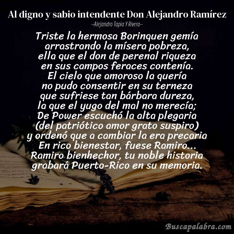 Poema Al digno y sabio intendente Don Alejandro Ramírez de Alejandro Tapia y Rivera con fondo de libro