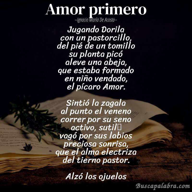 Poema Amor primero de Ignacio María de Acosta con fondo de libro