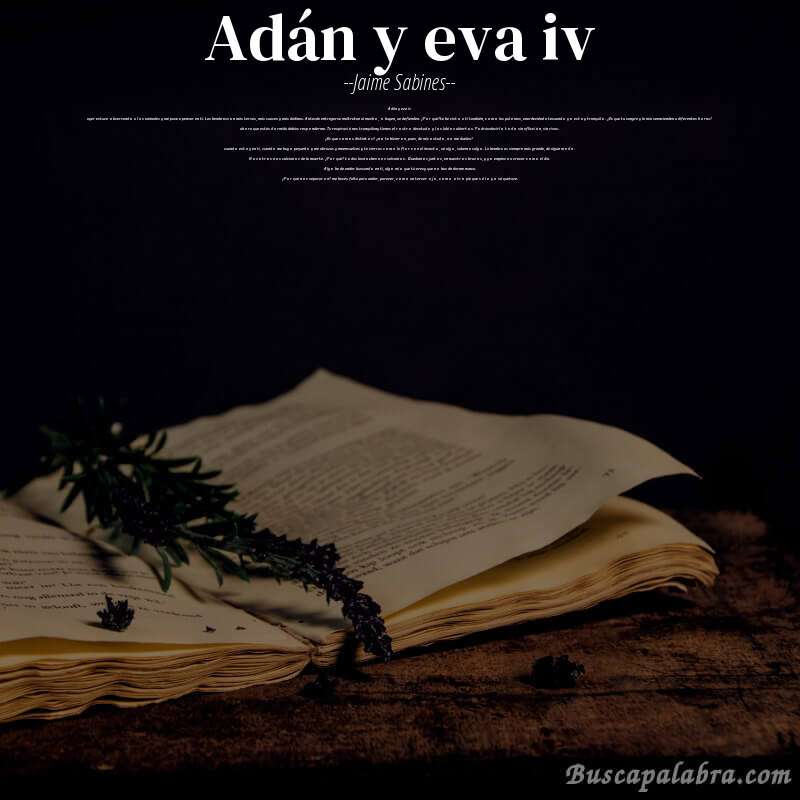 Poema adán y eva iv de Jaime Sabines con fondo de libro