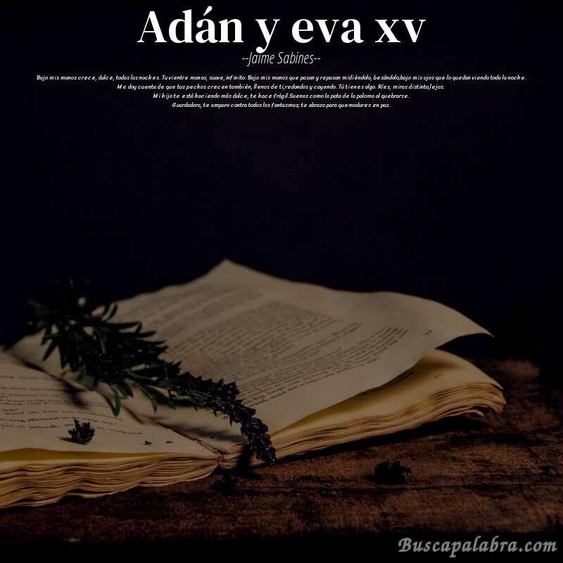 Poema adán y eva xv de Jaime Sabines con fondo de libro