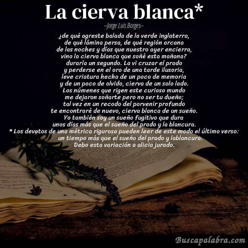 Poema la cierva blanca* de Jorge Luis Borges con fondo de libro